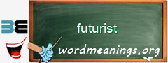 WordMeaning blackboard for futurist
